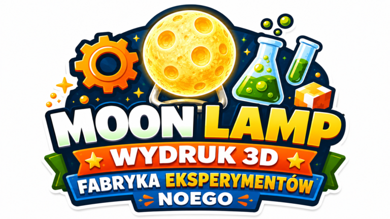 🖨️ Wydruk 3D: „Moon Lamp” 🌕